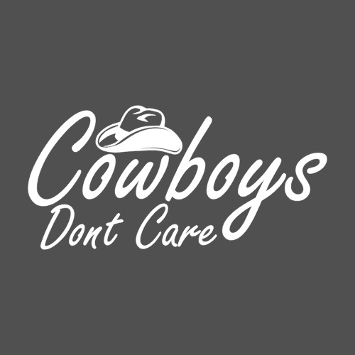 Cowboy's Don't Care