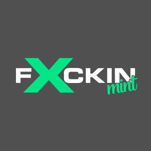 Fxckin' Mint